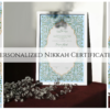 Personalized Nikkah Certificates A Growing Trend in Pakistani Weddings